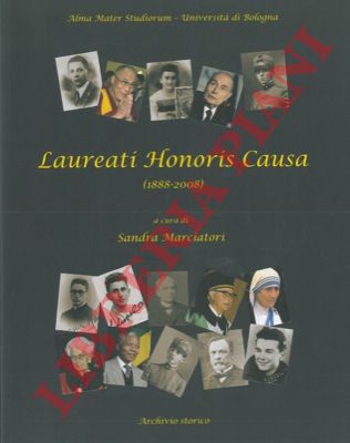 (MARCIATORI Sandra) - - Laureati Honoris Causa. (1888-2008).