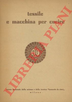 (CURTI Orazio) - - Tessile e macchina per cucire.