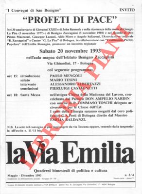 - - La Via Emilia. Quaderni bimestrali di politica e cultura.