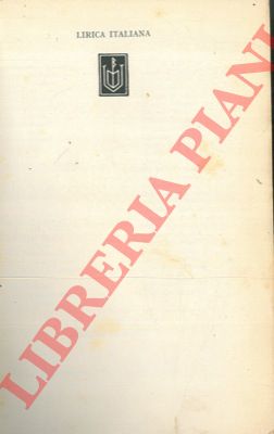 (BONTEMPELLI Massimo) - - Lirica italiana. Dal Cantico delle creature al Canto notturno.