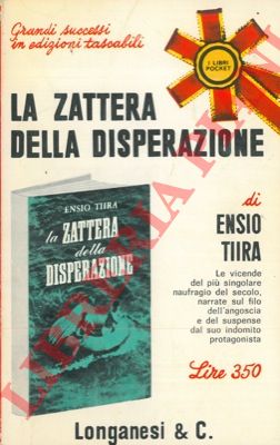 TIIRA Ensio - - La zattera della disperazione.