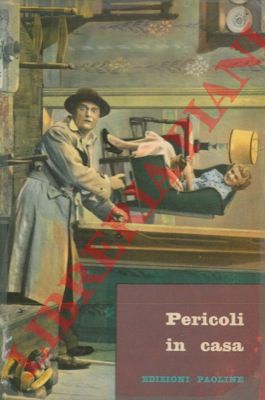 - - Pericoli in casa.