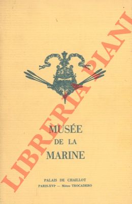 - - Muse de la Marine.