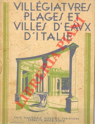 ENIT - - Villgiatures, plages et villes d'eaux d'Italie.