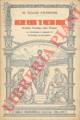 CICERONE M. Tullio - - Orazione verrina 