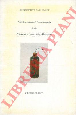 LAVEN W. J. - VAN CITTERT-EYMERS J. G. - - Electrostatical instruments in the Utrecht University Museum.