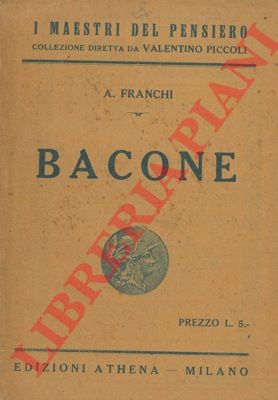 FRANCHI Ausonio - - Bacone.