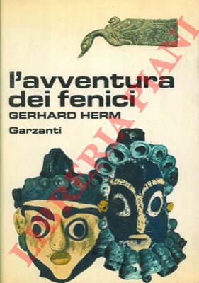 HERM Gerhard - - L'avventura dei fenici.