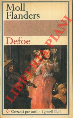 DEFOE Daniel - - Moll Flanders.