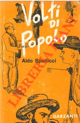 SPALLICCI Aldo - - Volti di popolo.