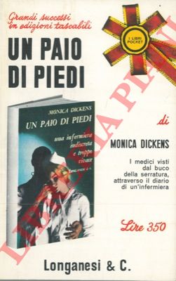 DICKENS Monica - - Un paio di piedi.