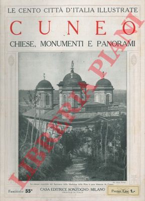 - - Cuneo, chiese, monumenti e panorami.