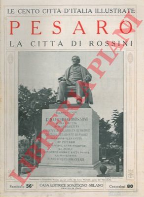 - - Pesaro la citt di Rossini.
