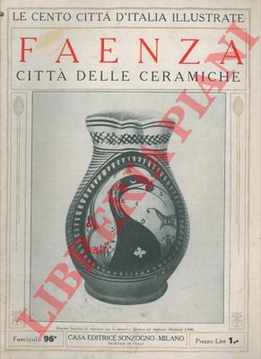 - - Faenza citt delle ceramiche.