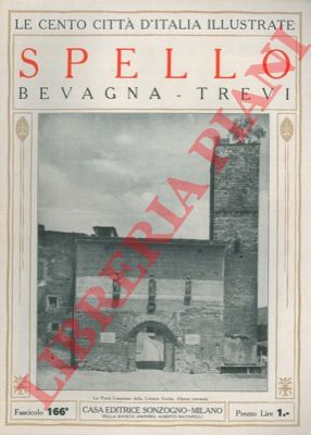 - - Spello, Bevagna, Trevi.