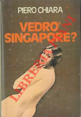 CHIARA Piero - - Vedr Singapore?