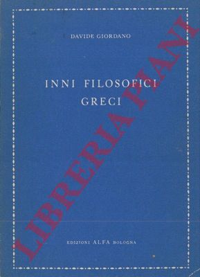 GIORDANO Davide - - Inni filosofici greci.