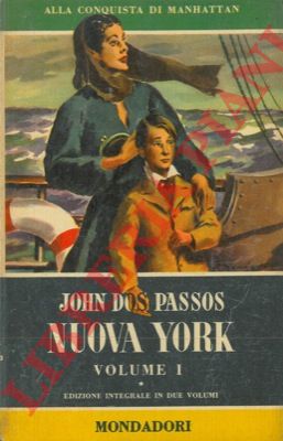 DOS PASSOS John - - Nuova York.