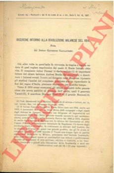 GALLAVRESI Giuseppe - - Ricerche intorno alla Rivoluzione Milanese del 1814.