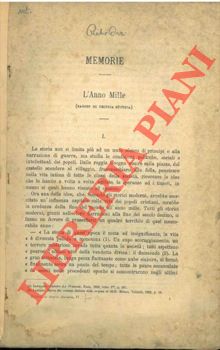 ORSI Pietro - - Memorie. L'Anno Mille (saggio di critica storica).