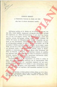 MIRAGLIA Rocco Vincenzo - - Enrico Misley e l'intervento francese in Italia nel 1848 alla luce di alcuni documenti inediti.