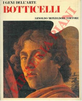 RIZZATTI Maria Luisa - - I geni dell'arte. Botticelli.