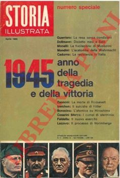 - - 1945 anno della tragedia e della vittoria.