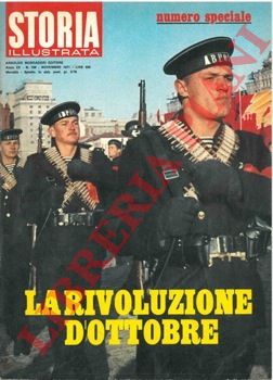 - - La Rivoluzione d'Ottobre.