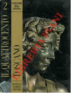 CASTELFRANCO Giorgio - - Il Quattrocento toscano.