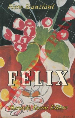 SCANZIANI Piero - - Felix.
