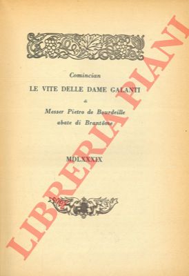 BRANTME - - Le vite delle dame galanti.
