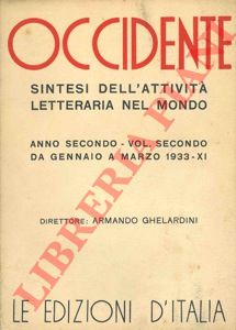 - - Occidente. Sintesi dell'attivit letteraria nel mondo.
