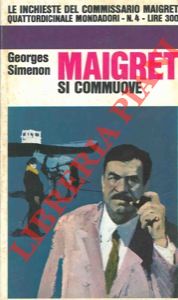 SIMENON Georges - - Maigret si commuove.