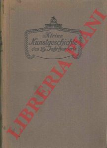 SCHMID Mar - - Kunstgeschichte des XIX. Jahrhunderts