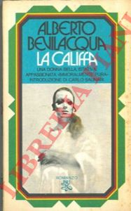 BEVILACQUA Alberto - - La Califfa. 