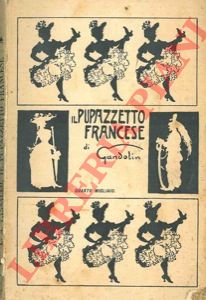 Gandolin (VASSALLO L.A.) - - Il pupazzetto francese.