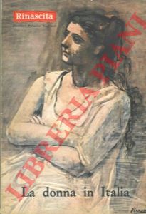 - - La donna in Italia.
