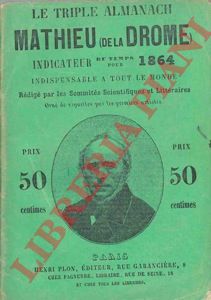 - - Annuarie Mathieu (de la Drome) indicateur du temps pour 1864.