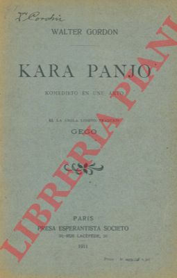 GORDON Walter - - Kara panjo. Komedieto en unu akto. El la angla tradukis Geco.