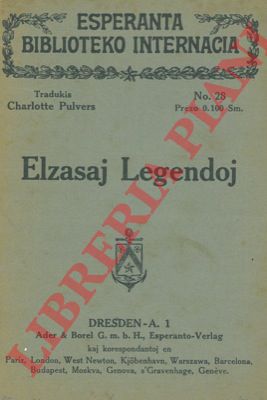 PULVERS Charlotte - - Elzasaj Legendoj.