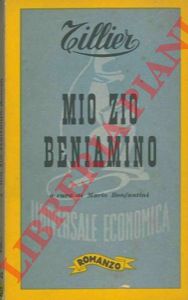 TILLIER Claude - - Mio zio Beniamino.