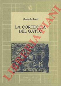 SUSINI Giancarlo - - La corteccia del gatto.