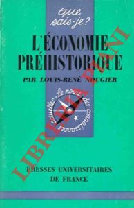 NOUGIER Luois-Ren - - L'economie prhistorique.