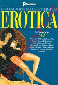 - - Le scene madri della letteratura erotica. Antologia.