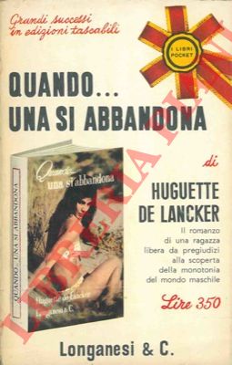 DE LANCKER Huguette - - Quandouna si abbandona.