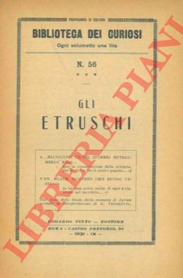 - - Gli Etruschi.