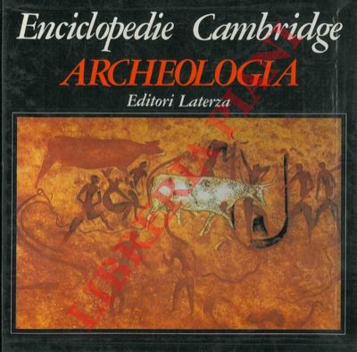 - - Archeologia. Enciclopedie Cambridge.