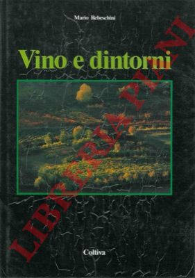 - - Vino e dintorni.