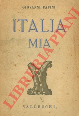 PAPINI Giovanni - - Italia mia.