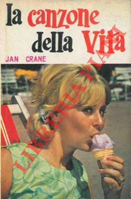 CRANE Jan - - La canzone della vita.